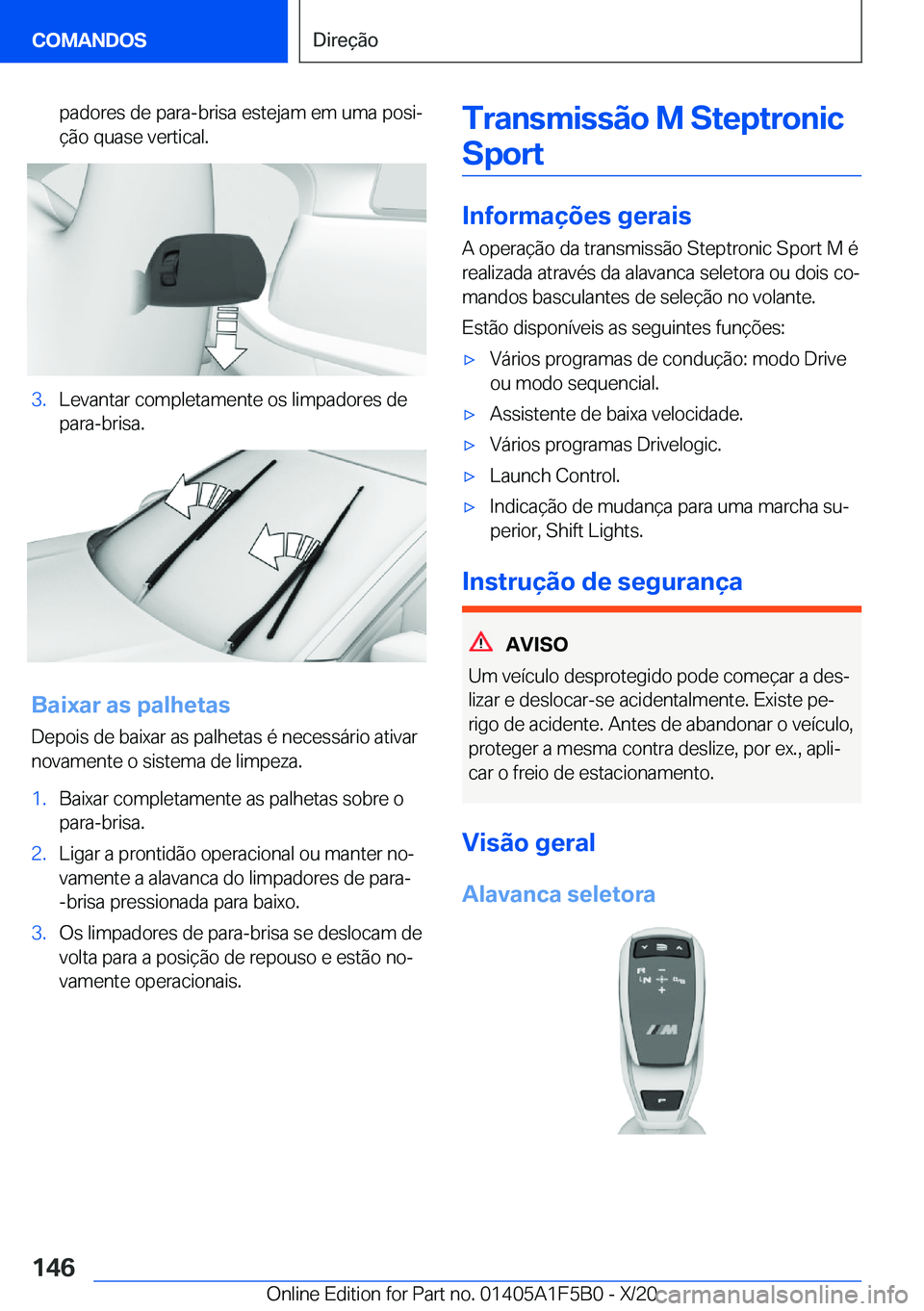 BMW X3 M 2021  Manual do condutor (in Portuguese) �p�a�d�o�r�e�s��d�e��p�a�r�a�-�b�r�i�s�a��e�s�t�e�j�a�m��e�m��u�m�a��p�o�s�iª
�