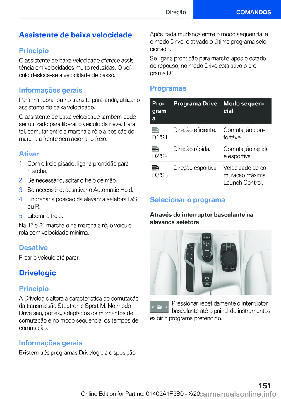 BMW X3 M 2021  Manual do condutor (in Portuguese) �A�s�s�i�s�t�e�n�t�e��d�e��b�a�i�x�a��v�e�l�o�c�i�d�a�d�e
�P�r�i�n�c�