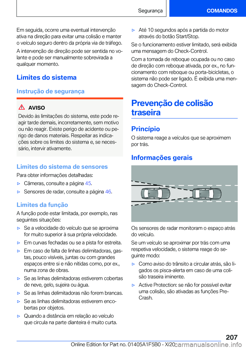 BMW X3 M 2021  Manual do condutor (in Portuguese) �E�m��s�e�g�u�i�d�a�,��o�c�o�r�r�e��u�m�a��e�v�e�n�t�u�a�l��i�n�t�e�r�v�e�n�