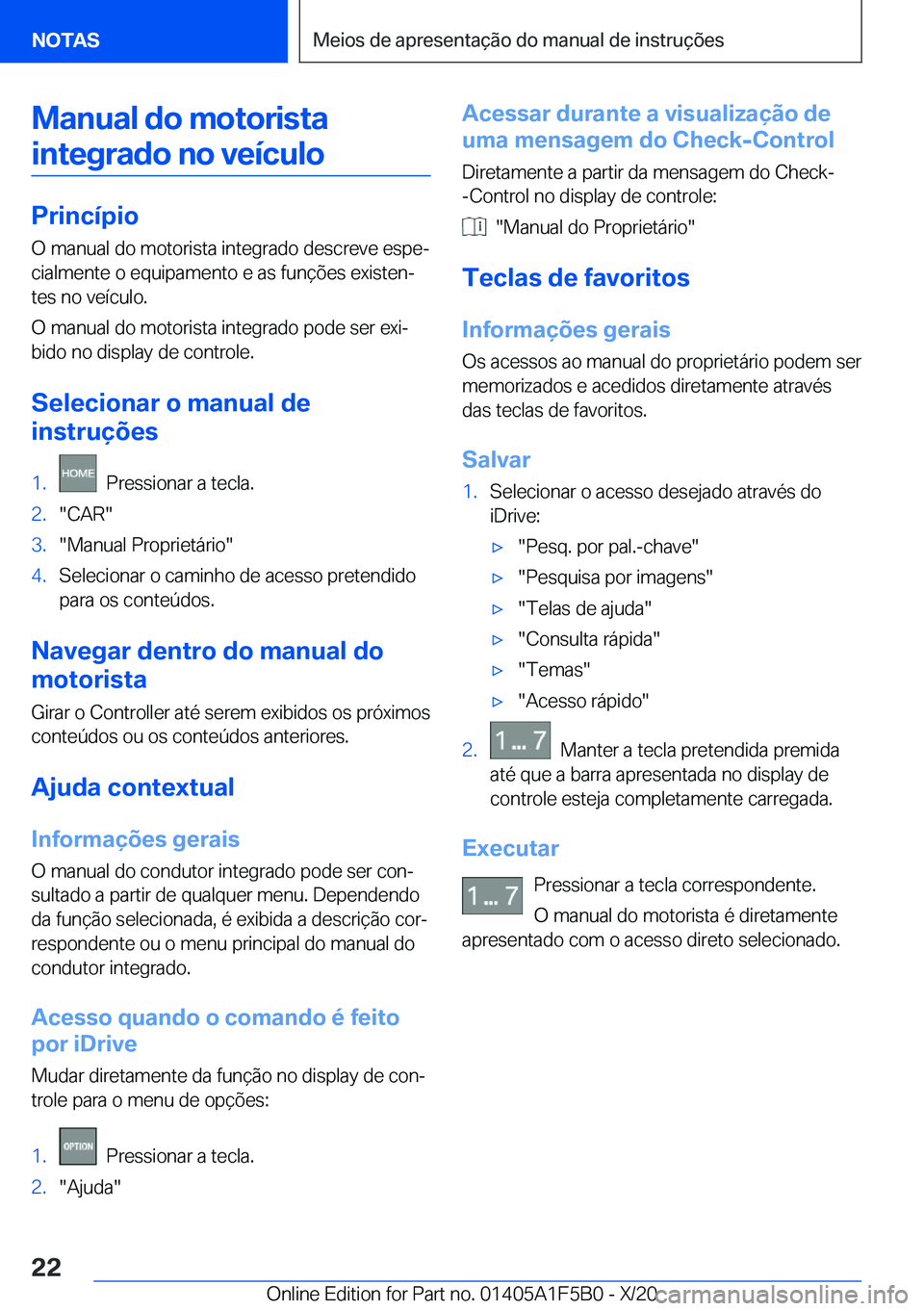 BMW X3 M 2021  Manual do condutor (in Portuguese) �M�a�n�u�a�l��d�o��m�o�t�o�r�i�s�t�a�i�n�t�e�g�r�a�d�o��n�o��v�e�