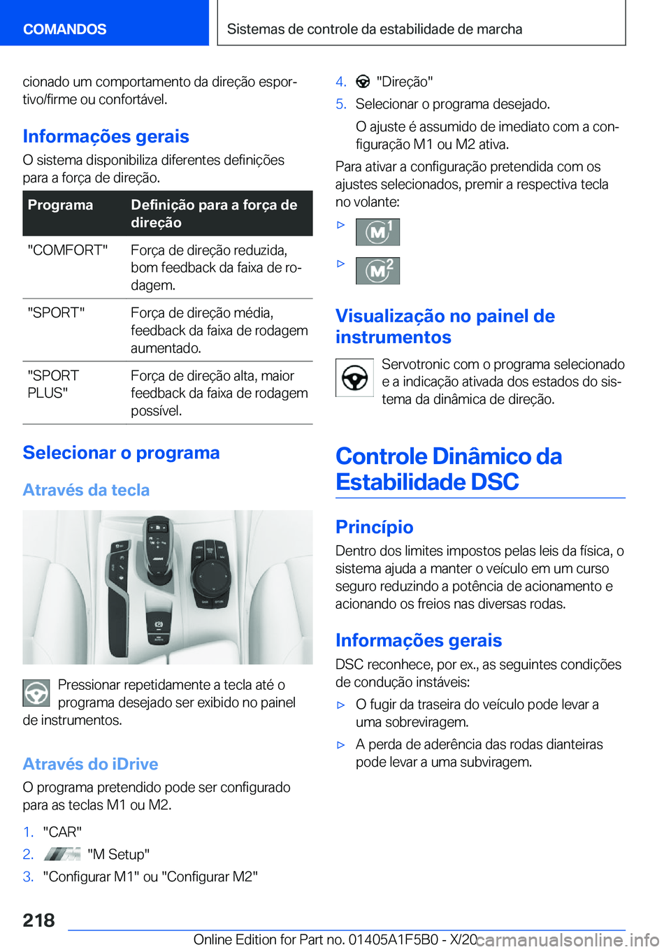 BMW X3 M 2021  Manual do condutor (in Portuguese) �c�i�o�n�a�d�o��u�m��c�o�m�p�o�r�t�a�m�e�n�t�o��d�a��d�i�r�e�