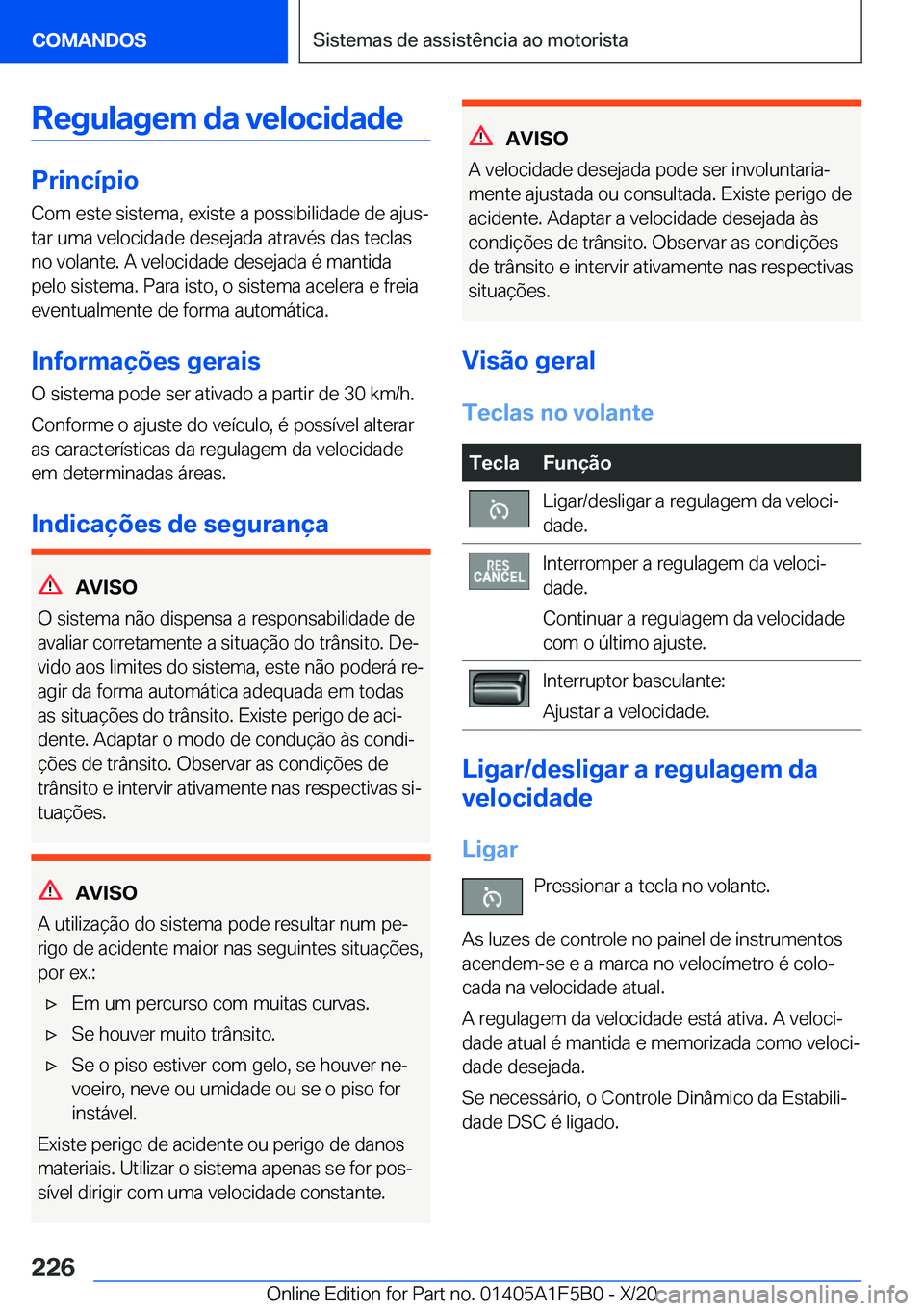 BMW X3 M 2021  Manual do condutor (in Portuguese) �R�e�g�u�l�a�g�e�m��d�a��v�e�l�o�c�i�d�a�d�e
�P�r�i�n�c�