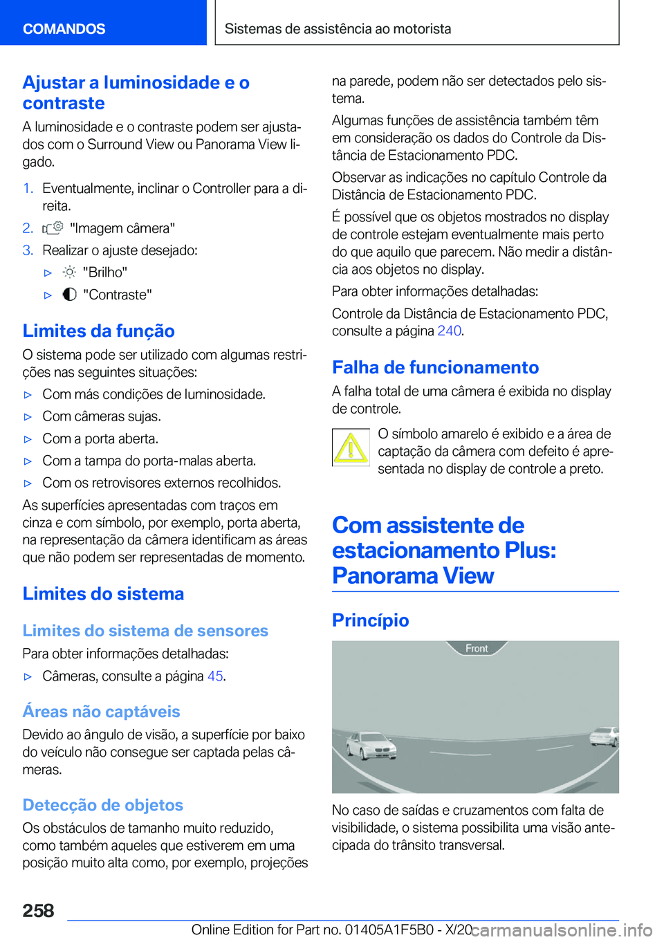 BMW X3 M 2021  Manual do condutor (in Portuguese) �A�j�u�s�t�a�r��a��l�u�m�i�n�o�s�i�d�a�d�e��e��o
�c�o�n�t�r�a�s�t�e
�A��l�u�m�i�n�o�s�i�d�a�d�e��e��o��c�o�n�t�r�a�s�t�e��p�o�d�e�m��s�e�r��a�j�u�s�t�aª
�d�o�s��c�o�m��o��S�u�r�r�o�u�n