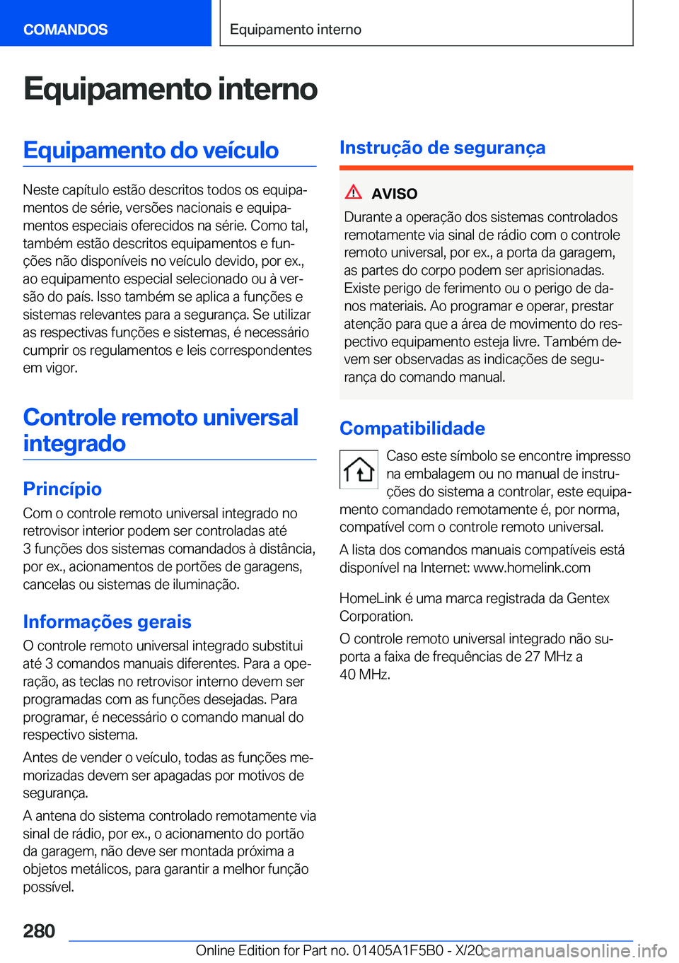 BMW X3 M 2021  Manual do condutor (in Portuguese) �E�q�u�i�p�a�m�e�n�t�o��i�n�t�e�r�n�o�E�q�u�i�p�a�m�e�n�t�o��d�o��v�e�
