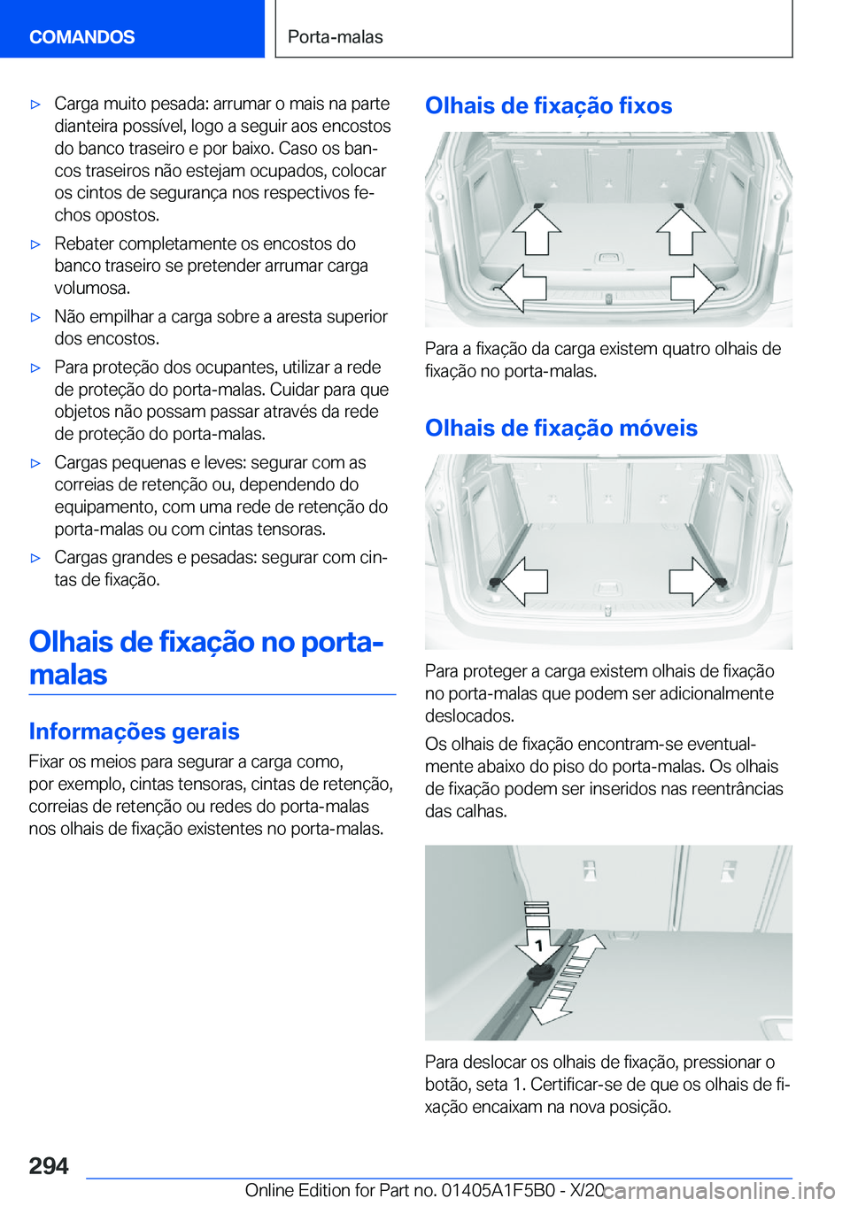 BMW X3 M 2021  Manual do condutor (in Portuguese) 'x�C�a�r�g�a��m�u�i�t�o��p�e�s�a�d�a�:��a�r�r�u�m�a�r��o��m�a�i�s��n�a��p�a�r�t�e
�d�i�a�n�t�e�i�r�a��p�o�s�s�