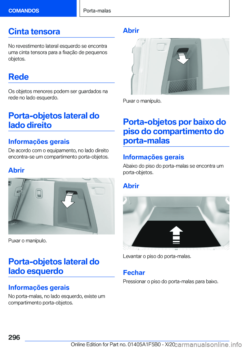 BMW X3 M 2021  Manual do condutor (in Portuguese) �C�i�n�t�a��t�e�n�s�o�r�a
�N�o��r�e�v�e�s�t�i�m�e�n�t�o��l�a�t�e�r�a�l��e�s�q�u�e�r�d�o��s�e��e�n�c�o�n�t�r�a
�u�m�a��c�i�n�t�a��t�e�n�s�o�r�a��p�a�r�a��a��f�i�x�a�