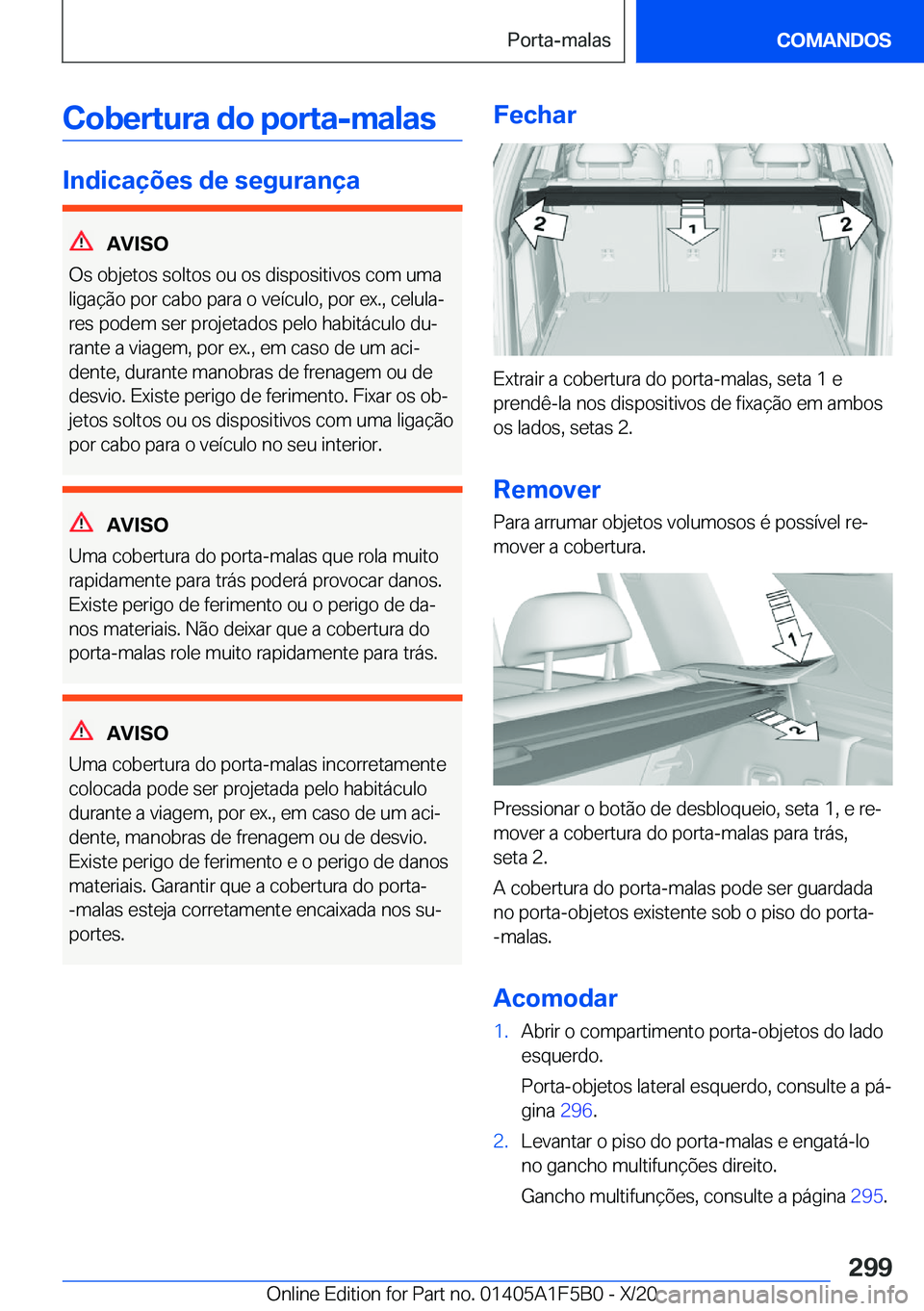 BMW X3 M 2021  Manual do condutor (in Portuguese) �C�o�b�e�r�t�u�r�a��d�o��p�o�r�t�a�-�m�a�l�a�s
�I�n�d�i�c�a�