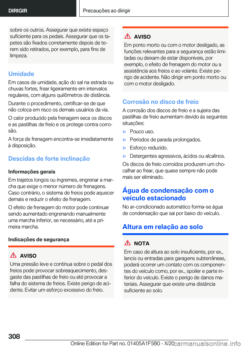 BMW X3 M 2021  Manual do condutor (in Portuguese) �s�o�b�r�e��o�s��o�u�t�r�o�s�.��A�s�s�e�g�u�r�a�r��q�u�e��e�x�i�s�t�e��e�s�p�a�