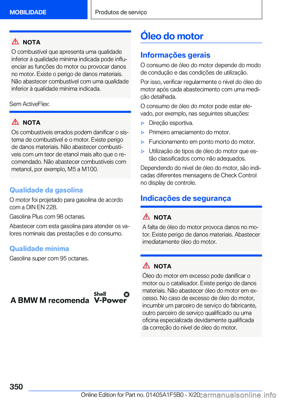 BMW X3 M 2021  Manual do condutor (in Portuguese) �N�O�T�A
�O��c�o�m�b�u�s�t�