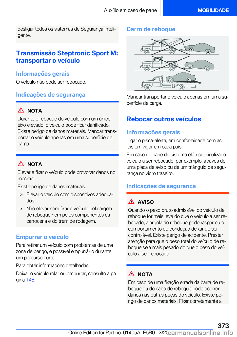 BMW X3 M 2021  Manual do condutor (in Portuguese) �d�e�s�l�i�g�a�r��t�o�d�o�s��o�s��s�i�s�t�e�m�a�s��d�e��S�e�g�u�r�a�n�