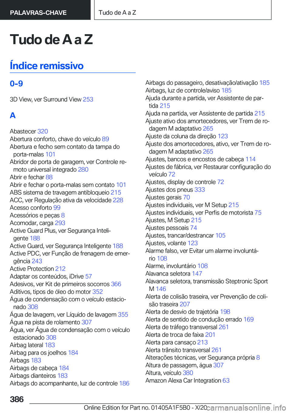 BMW X3 M 2021  Manual do condutor (in Portuguese) �T�u�d�o��d�e��A��a��Z
�