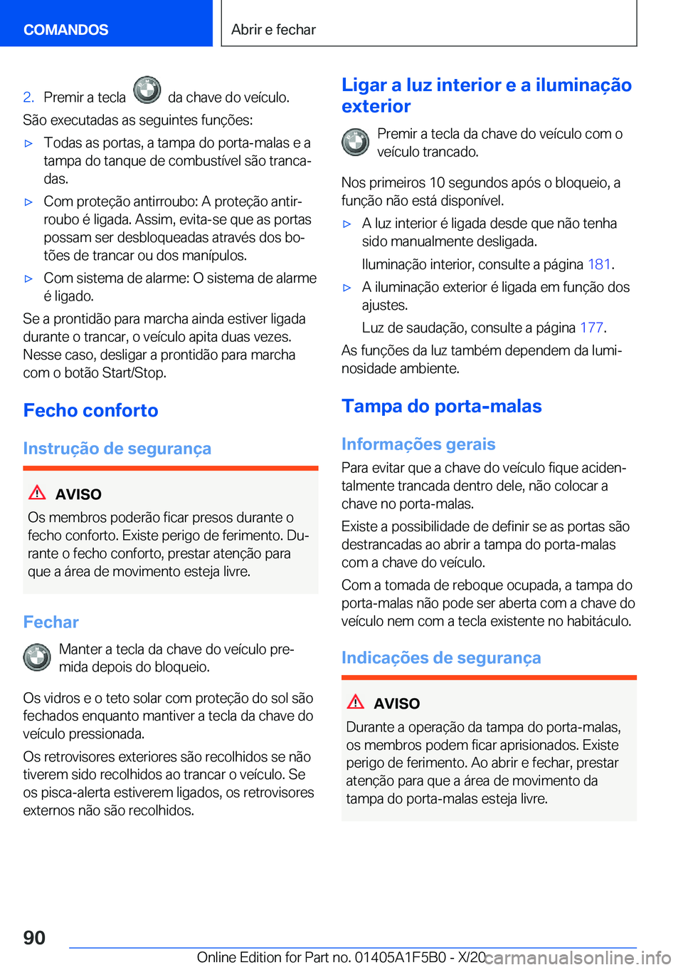 BMW X3 M 2021  Manual do condutor (in Portuguese) �2�.�P�r�e�m�i�r��a��t�e�c�l�a�����d�a��c�h�a�v�e��d�o��v�e�