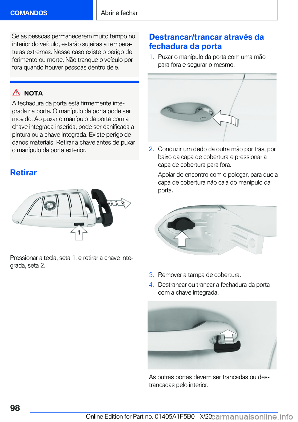 BMW X3 M 2021  Manual do condutor (in Portuguese) �S�e��a�s��p�e�s�s�o�a�s��p�e�r�m�a�n�e�c�e�r�e�m��m�u�i�t�o��t�e�m�p�o��n�o�i�n�t�e�r�i�o�r��d�o��v�e�