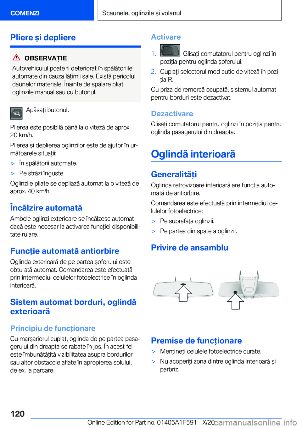 BMW X3 M 2021  Ghiduri De Utilizare (in Romanian) �P�l�i�e�r�e�&�i��d�e�p�l�i�e�r�e
�O�B�S�E�R�V�A)�I�E
�A�u�t�o�v�e�h�i�c�u�l�u�l��p�o�a�t�e��f�i��d�e�t�e�r�i�o�r�a�t��