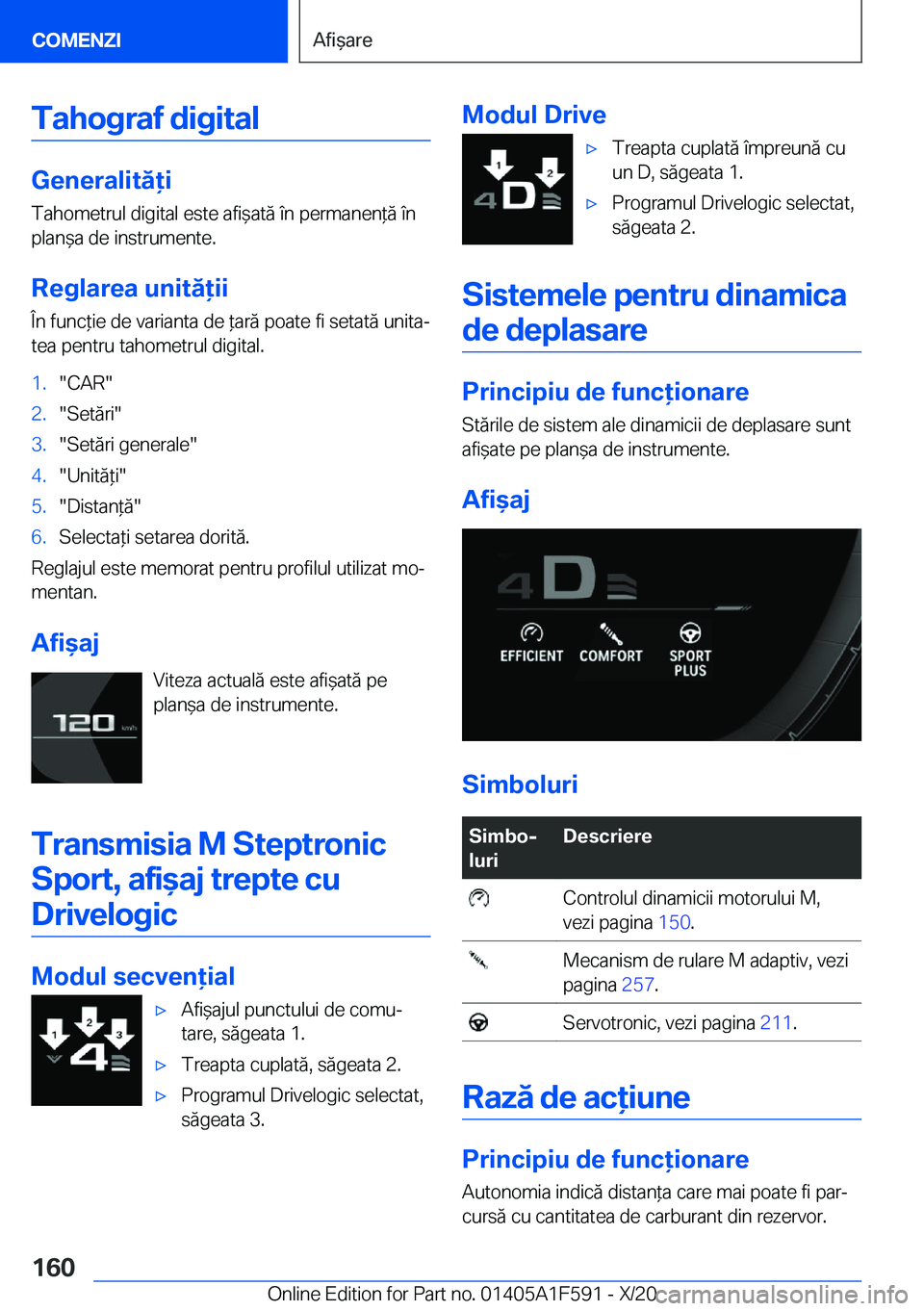 BMW X3 M 2021  Ghiduri De Utilizare (in Romanian) �T�a�h�o�g�r�a�f��d�i�g�i�t�a�l
�G�e�n�e�r�a�l�i�t�
