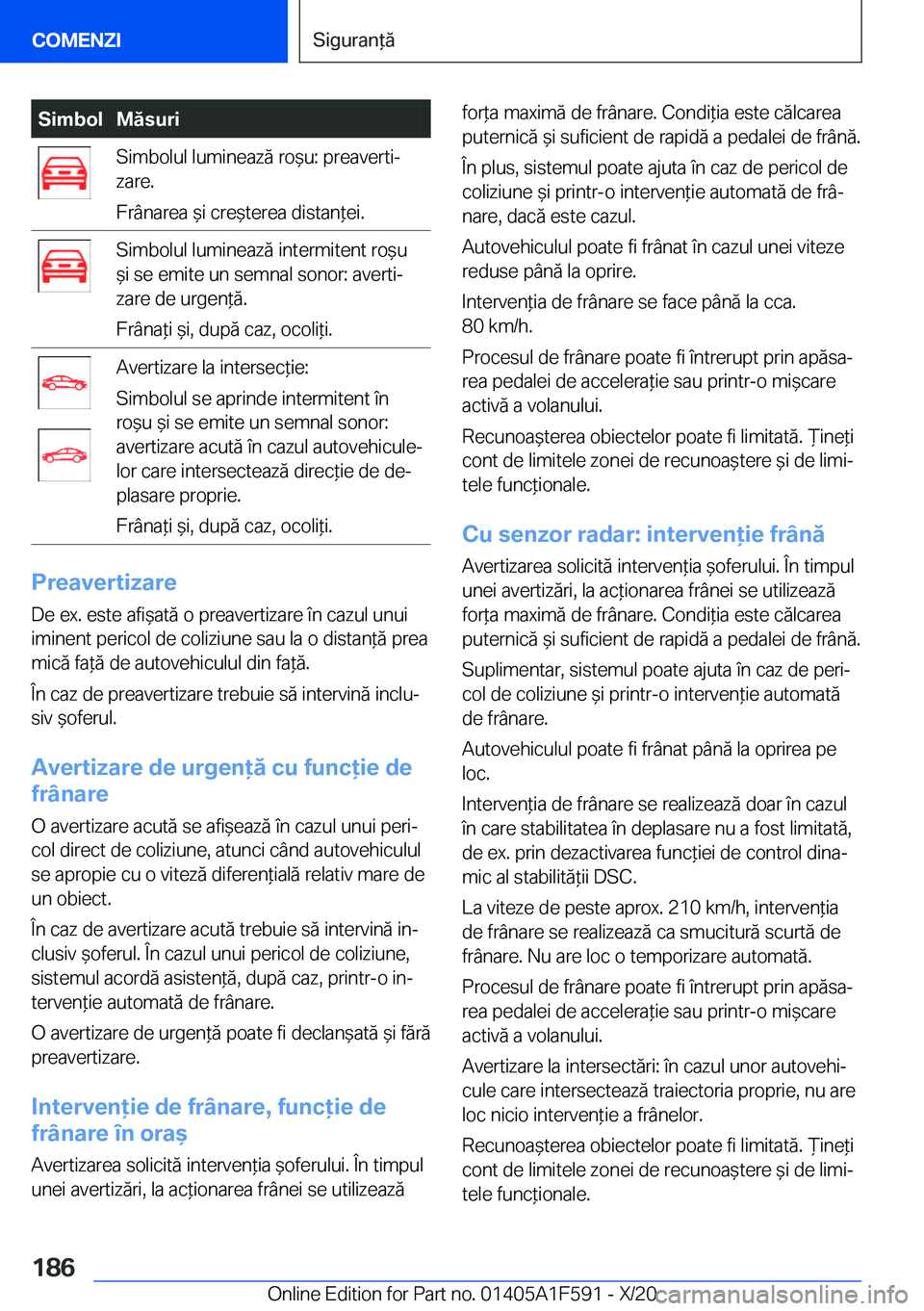 BMW X3 M 2021  Ghiduri De Utilizare (in Romanian) �S�i�m�b�o�l�M�