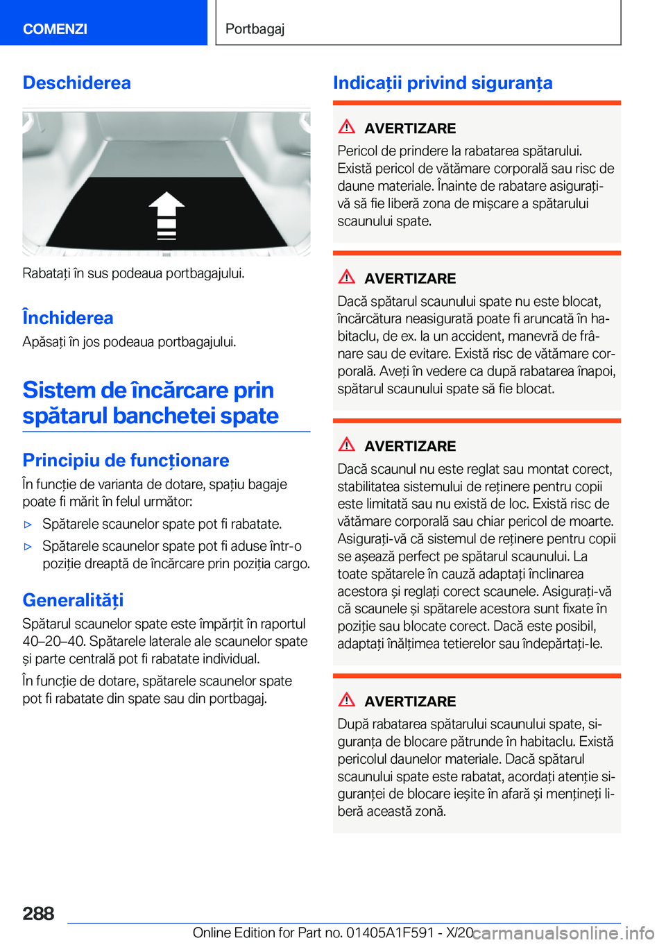 BMW X3 M 2021  Ghiduri De Utilizare (in Romanian) �D�e�s�c�h�i�d�e�r�e�a
�R�a�b�a�t�a*�i��