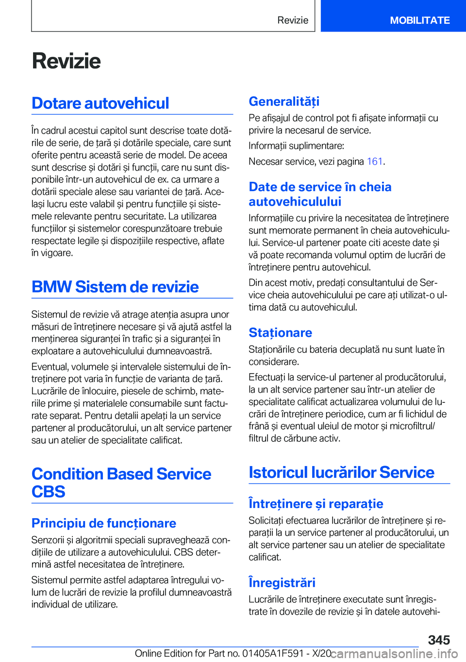 BMW X3 M 2021  Ghiduri De Utilizare (in Romanian) �R�e�v�i�z�i�e�D�o�t�a�r�e��a�u�t�o�v�e�h�i�c�u�l
�