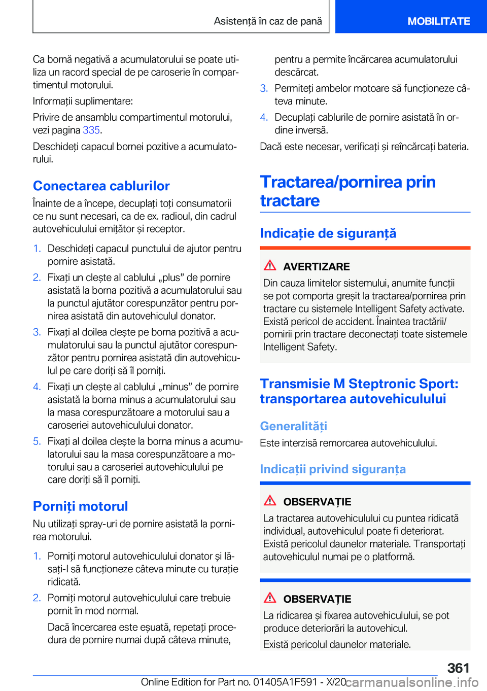 BMW X3 M 2021  Ghiduri De Utilizare (in Romanian) �C�a��b�o�r�n�ă��n�e�g�a�t�i�v�ă��a��a�c�u�m�u�l�a�t�o�r�u�l�u�i��s�e��p�o�a�t�e��u�t�ij
�l�i�z�a��u�n��r�a�c�o�r�d��s�p�e�c�i�a�l��d�e��p�e��c�a�r�o�s�e�r�i�e��