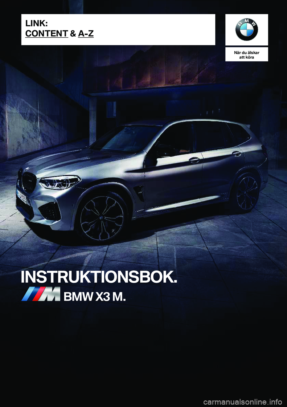 BMW X3 M 2021  InstruktionsbÖcker (in Swedish) �N�ä�r��d�u��ä�l�s�k�a�r�a�t�t��k�