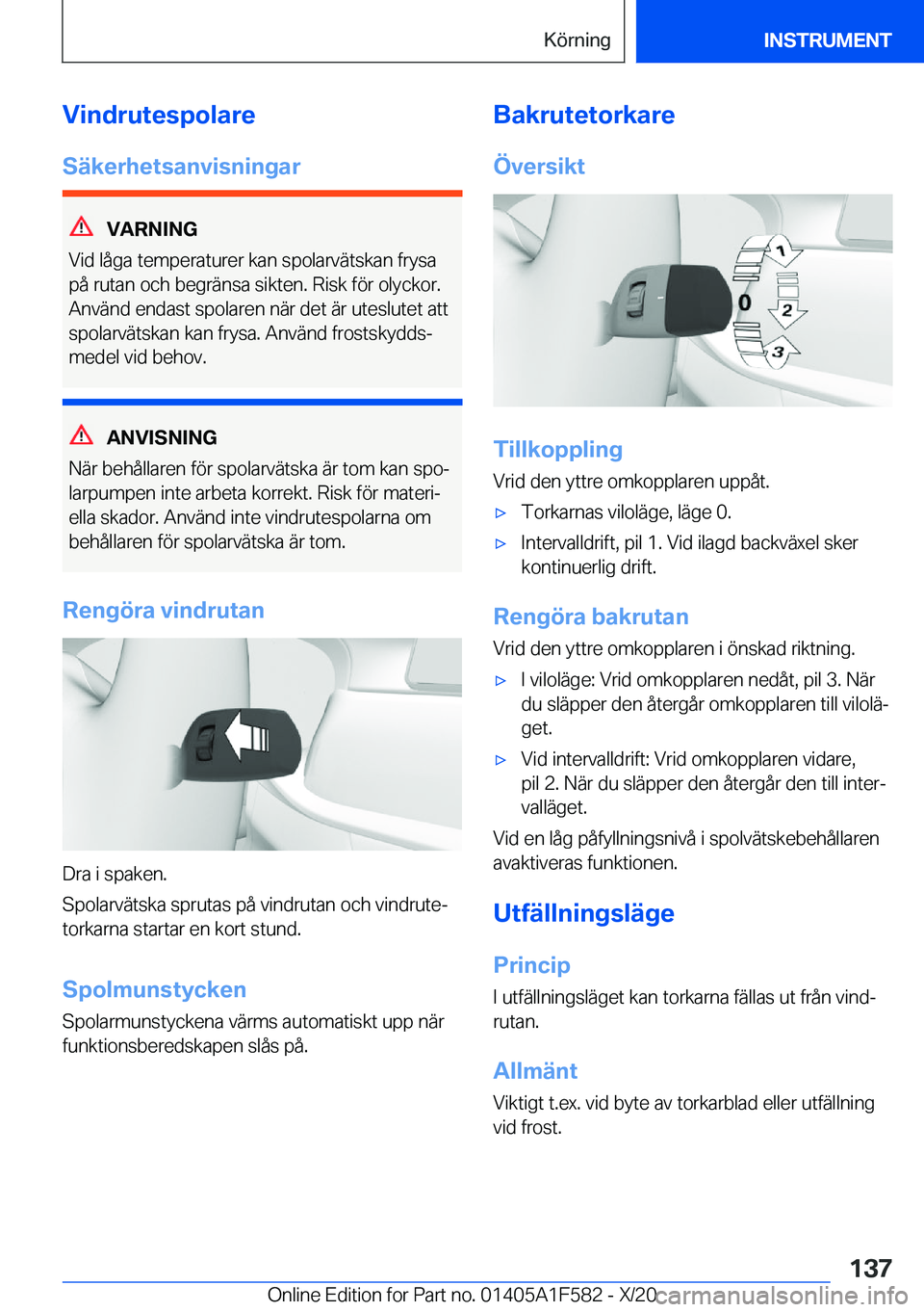 BMW X3 M 2021  InstruktionsbÖcker (in Swedish) �V�i�n�d�r�u�t�e�s�p�o�l�a�r�e�S�ä�k�e�r�h�e�t�s�a�n�v�i�s�n�i�n�g�a�r
�V�A�R�N�I�N�G
�V�i�d��l�å�g�a��t�e�m�p�e�r�a�t�u�r�e�r��k�a�n��s�p�o�l�a�r�v�ä�t�s�k�a�n��f�r�y�s�a
�p�å��r�u�t�a�n��