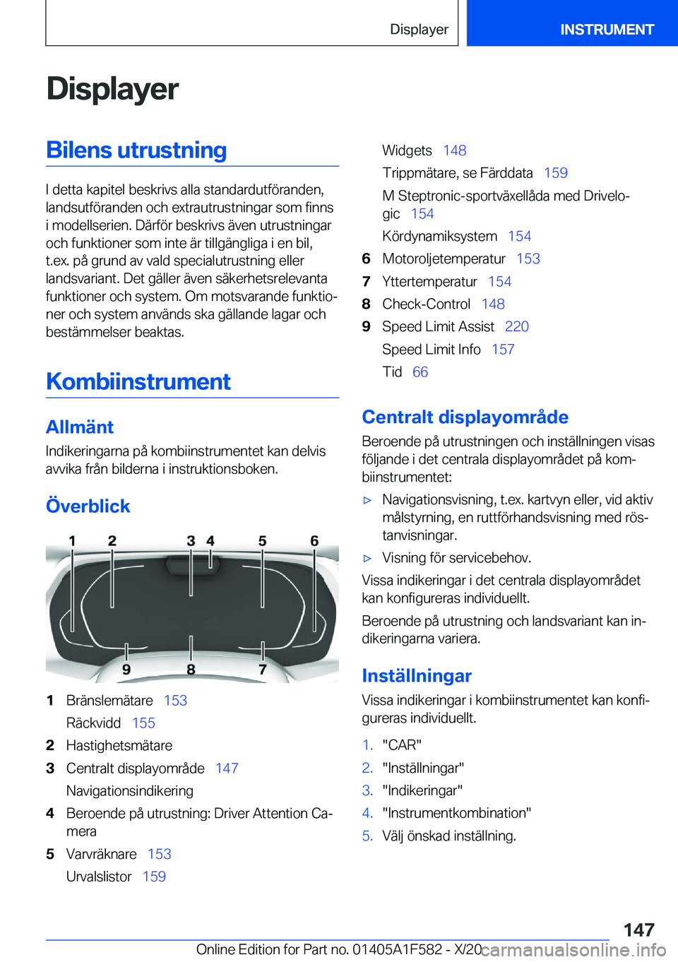 BMW X3 M 2021  InstruktionsbÖcker (in Swedish) �D�i�s�p�l�a�y�e�r�B�i�l�e�n�s��u�t�r�u�s�t�n�i�n�g
�I��d�e�t�t�a��k�a�p�i�t�e�l��b�e�s�k�r�i�v�s��a�l�l�a��s�t�a�n�d�a�r�d�u�t�f�