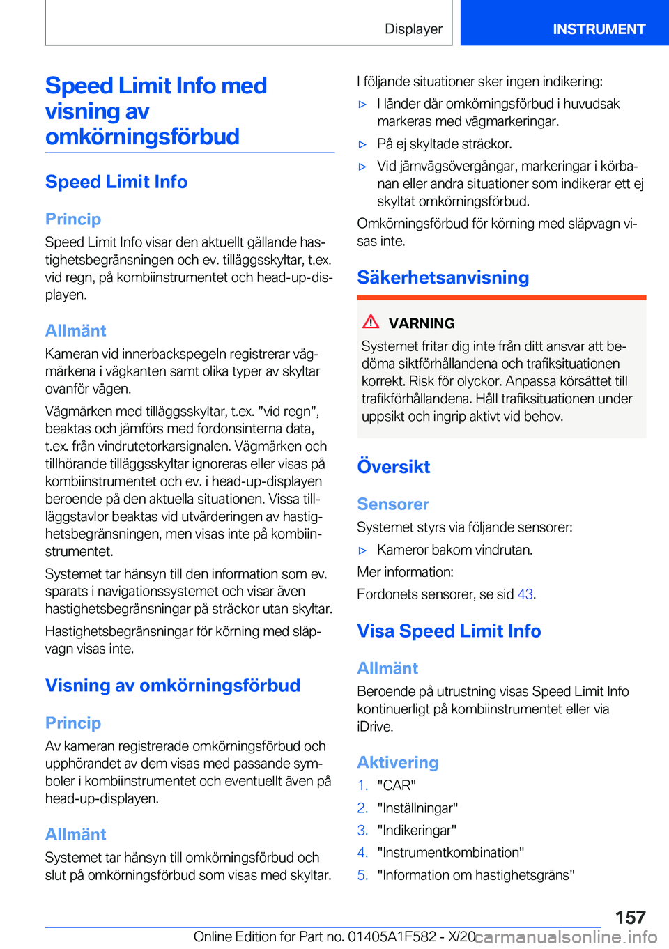 BMW X3 M 2021  InstruktionsbÖcker (in Swedish) �S�p�e�e�d��L�i�m�i�t��I�n�f�o��m�e�d�v�i�s�n�i�n�g��a�v
�o�m�k�