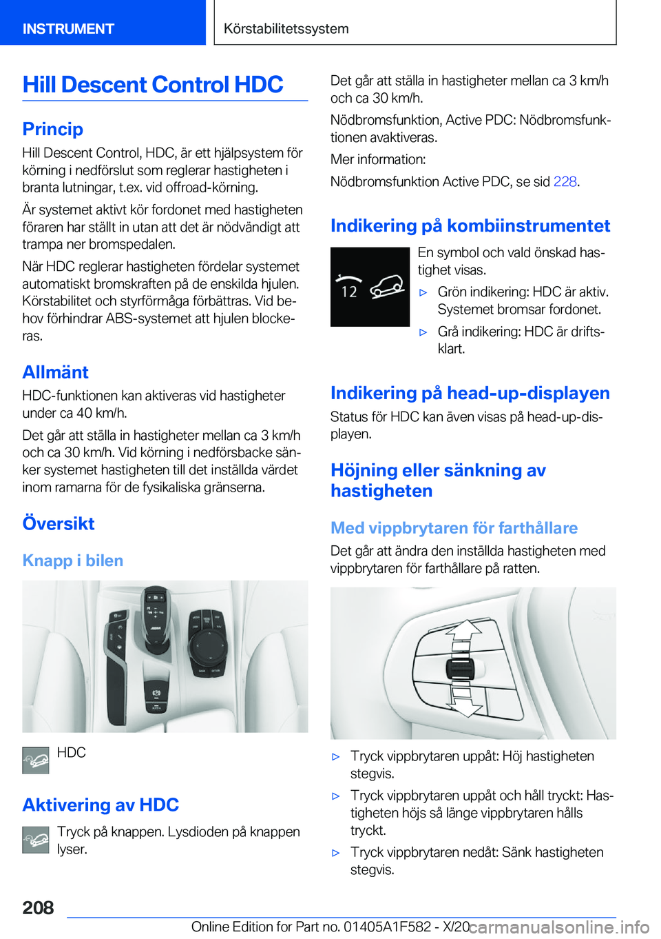 BMW X3 M 2021  InstruktionsbÖcker (in Swedish) �H�i�l�l��D�e�s�c�e�n�t��C�o�n�t�r�o�l��H�D�C
�P�r�i�n�c�i�p
�H�i�l�l��D�e�s�c�e�n�t��C�o�n�t�r�o�l�,��H�D�C�,��ä�r��e�t�t��h�j�ä�l�p�s�y�s�t�e�m��f�