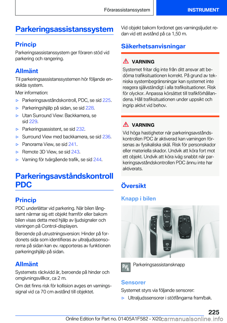 BMW X3 M 2021  InstruktionsbÖcker (in Swedish) �P�a�r�k�e�r�i�n�g�s�a�s�s�i�s�t�a�n�s�s�y�s�t�e�m
�P�r�i�n�c�i�p�P�a�r�k�e�r�i�n�g�s�a�s�s�i�s�t�a�n�s�s�y�s�t�e�m��g�e�r��f�