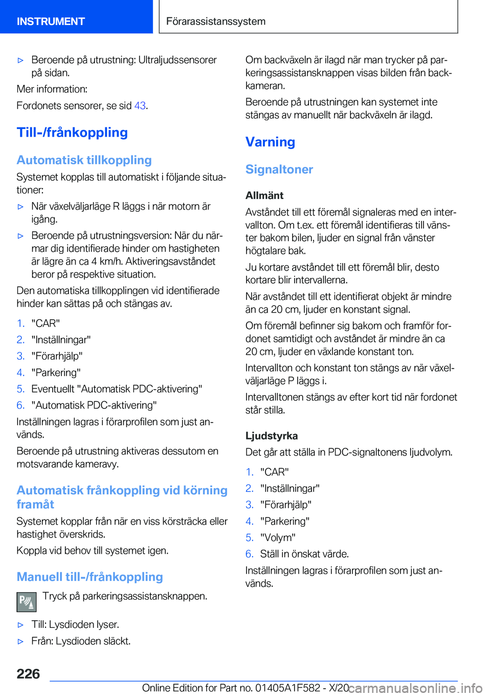 BMW X3 M 2021  InstruktionsbÖcker (in Swedish) 'x�B�e�r�o�e�n�d�e��p�å��u�t�r�u�s�t�n�i�n�g�:��U�l�t�r�a�l�j�u�d�s�s�e�n�s�o�r�e�r
�p�å��s�i�d�a�n�.
�M�e�r��i�n�f�o�r�m�a�t�i�o�n�:
�F�o�r�d�o�n�e�t�s��s�e�n�s�o�r�e�r�,��s�e��s�i�d� 