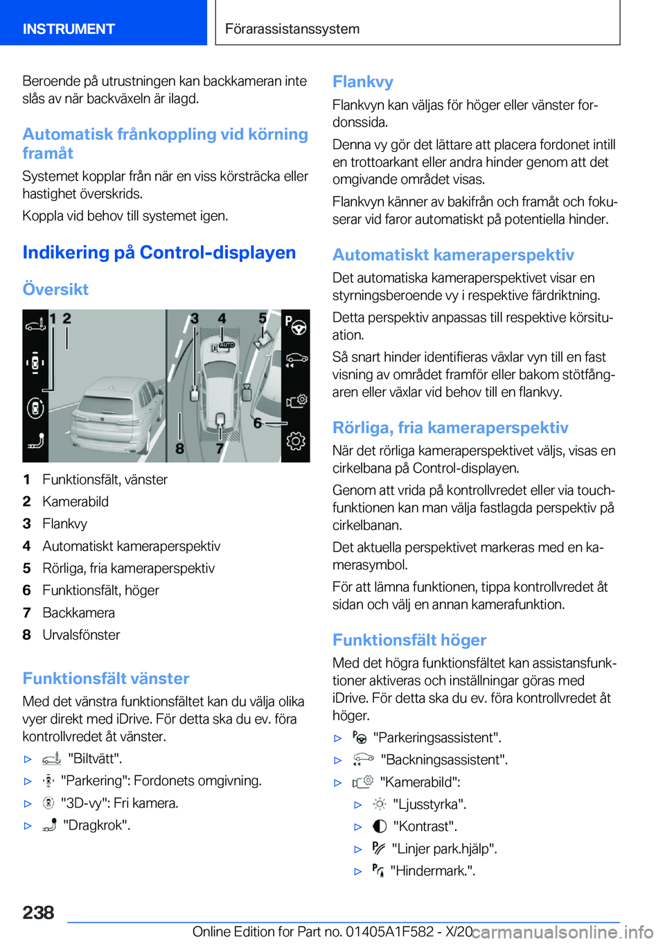 BMW X3 M 2021  InstruktionsbÖcker (in Swedish) �B�e�r�o�e�n�d�e��p�å��u�t�r�u�s�t�n�i�n�g�e�n��k�a�n��b�a�c�k�k�a�m�e�r�a�n��i�n�t�e�s�l�å�s��a�v��n�ä�r��b�a�c�k�v�ä�x�e�l�n��ä�r��i�l�a�g�d�.
�A�u�t�o�m�a�t�i�s�k��f�r�å�n�k�o�p�p�