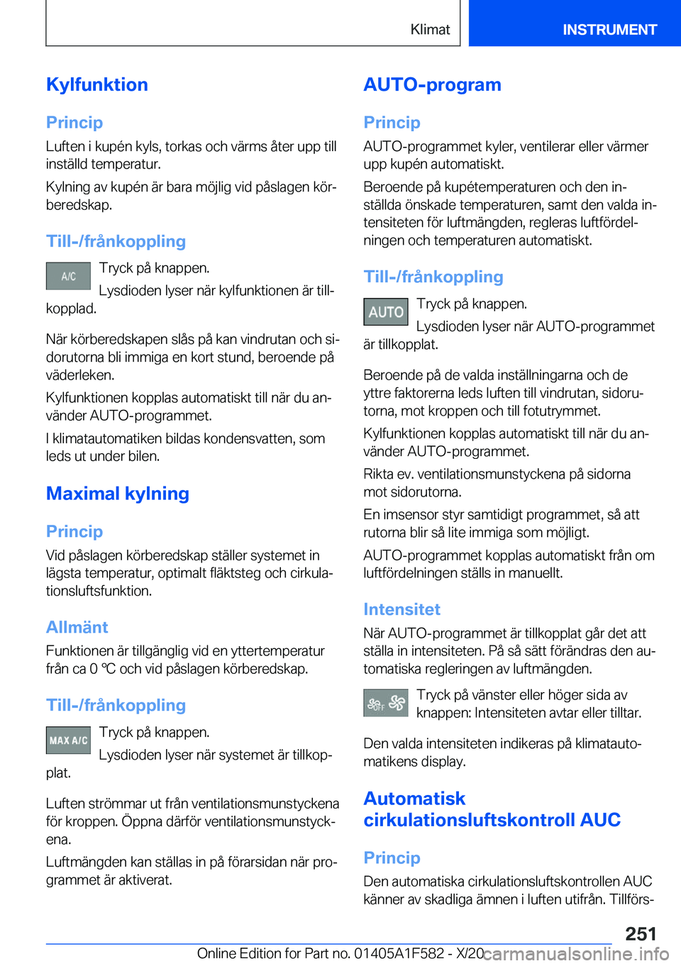 BMW X3 M 2021  InstruktionsbÖcker (in Swedish) �K�y�l�f�u�n�k�t�i�o�n�P�r�i�n�c�i�p
�L�u�f�t�e�n��i��k�u�p�
