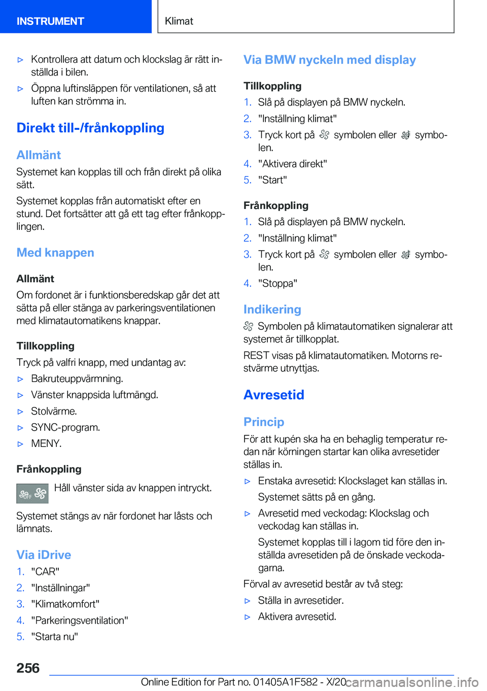 BMW X3 M 2021  InstruktionsbÖcker (in Swedish) 'x�K�o�n�t�r�o�l�l�e�r�a��a�t�t��d�a�t�u�m��o�c�h��k�l�o�c�k�s�l�a�g��ä�r��r�ä�t�t��i�nj
�s�t�ä�l�l�d�a��i��b�i�l�e�n�.'x�