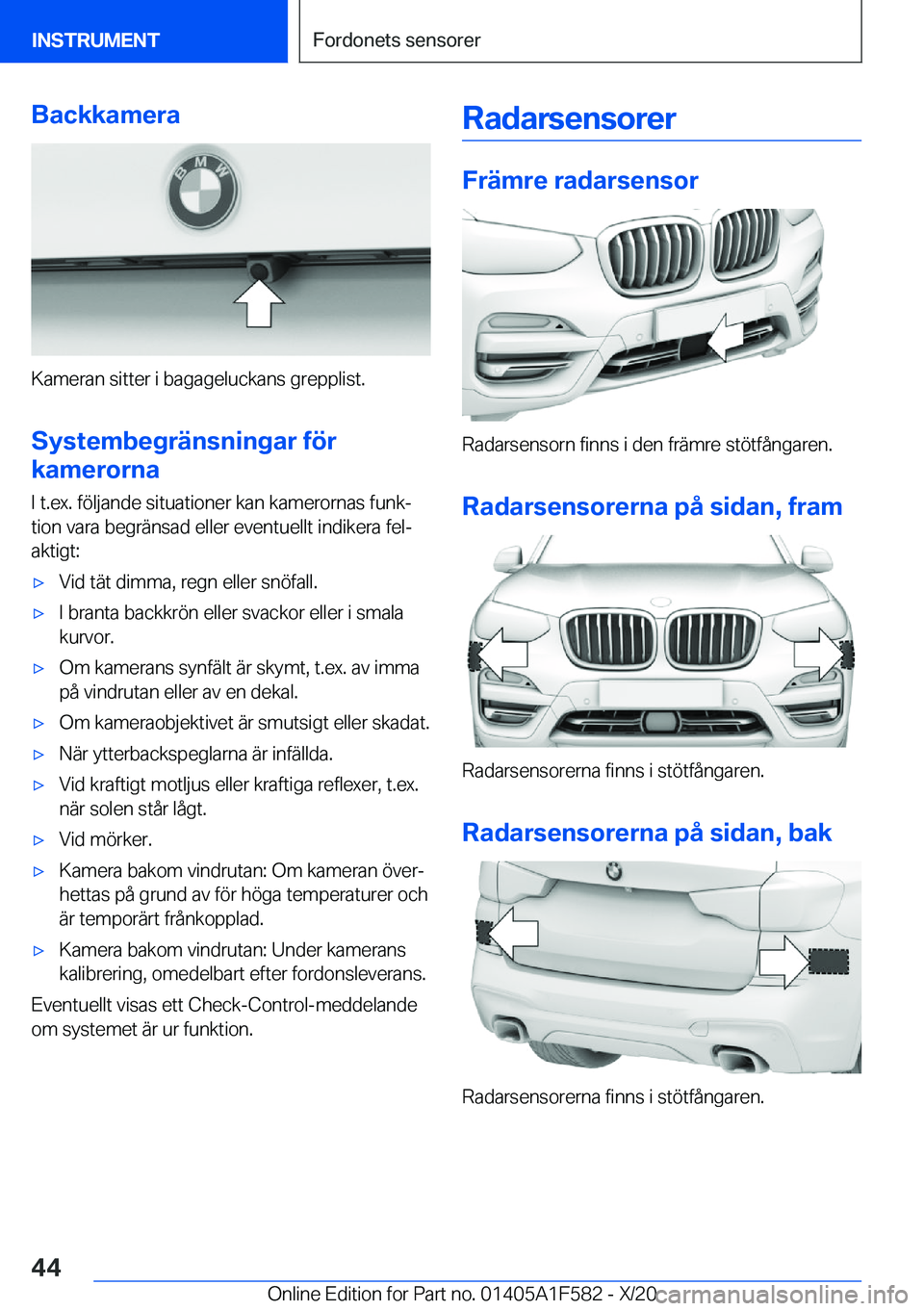 BMW X3 M 2021  InstruktionsbÖcker (in Swedish) �B�a�c�k�k�a�m�e�r�a
�K�a�m�e�r�a�n��s�i�t�t�e�r��i��b�a�g�a�g�e�l�u�c�k�a�n�s��g�r�e�p�p�l�i�s�t�.
�S�y�s�t�e�m�b�e�g�r�ä�n�s�n�i�n�g�a�r��f�