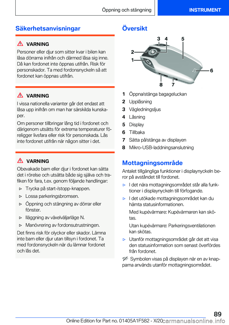 BMW X3 M 2021  InstruktionsbÖcker (in Swedish) �S�ä�k�e�r�h�e�t�s�a�n�v�i�s�n�i�n�g�a�r
�V�A�R�N�I�N�G
�P�e�r�s�o�n�e�r��e�l�l�e�r��d�j�u�r��s�o�m��s�i�t�t�e�r��k�v�a�r��i��b�i�l�e�n��k�a�n
�l�å�s�a��d�