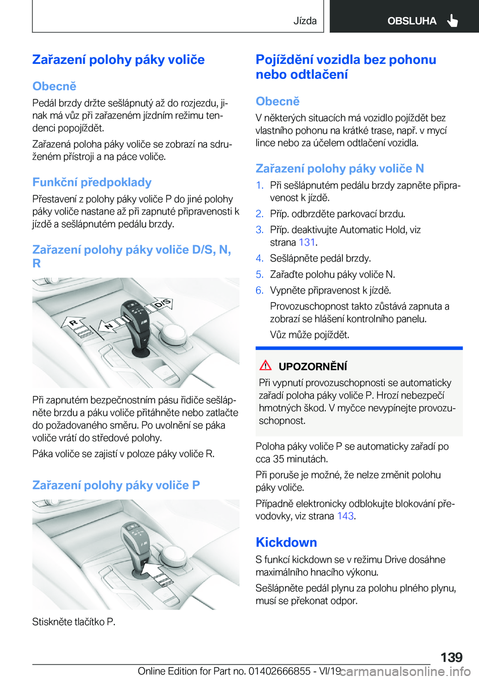 BMW X3 M 2020  Návod na použití (in Czech) �Z�a�a�z�e�n�
