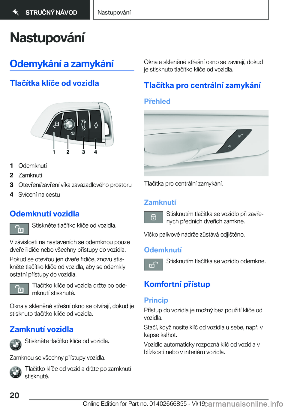 BMW X3 M 2020  Návod na použití (in Czech) �N�a�s�t�u�p�o�v�