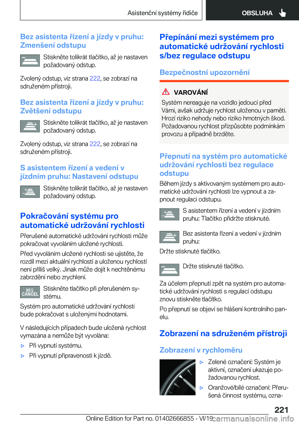 BMW X3 M 2020  Návod na použití (in Czech) �B�e�z��a�s�i�s�t�e�n�t�a��