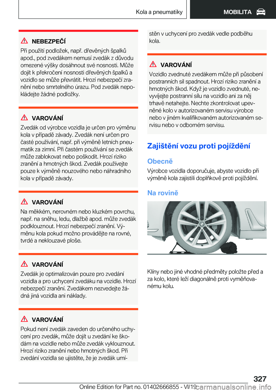 BMW X3 M 2020  Návod na použití (in Czech) �N�E�B�E�Z�P�E�Č�