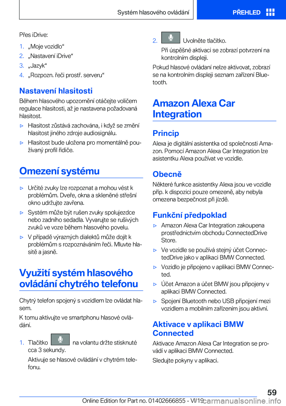 BMW X3 M 2020  Návod na použití (in Czech) �P�e�s��i�D�r�i�v�e�:�1�.x�M�o�j�e��v�o�z�i�d�l�ov�2�.x�N�a�s�t�a�v�e�n�