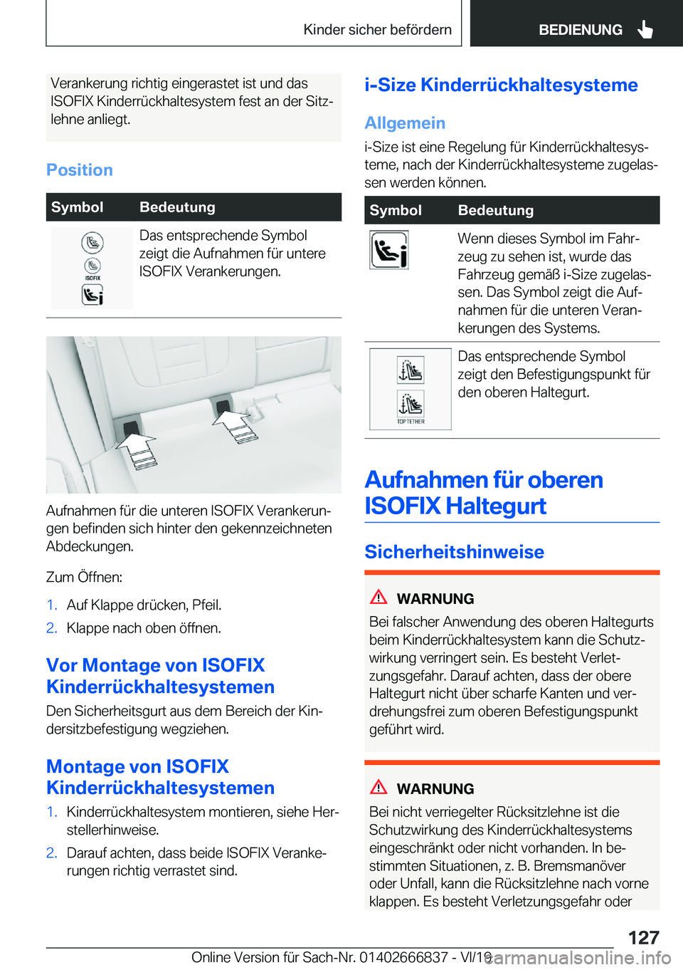 BMW X3 M 2020  Betriebsanleitungen (in German) �V�e�r�a�n�k�e�r�u�n�g��r�i�c�h�t�i�g��e�i�n�g�e�r�a�s�t�e�t��i�s�t��u�n�d��d�a�s�I�S�O�F�I�X��K�i�n�d�e�r�r�