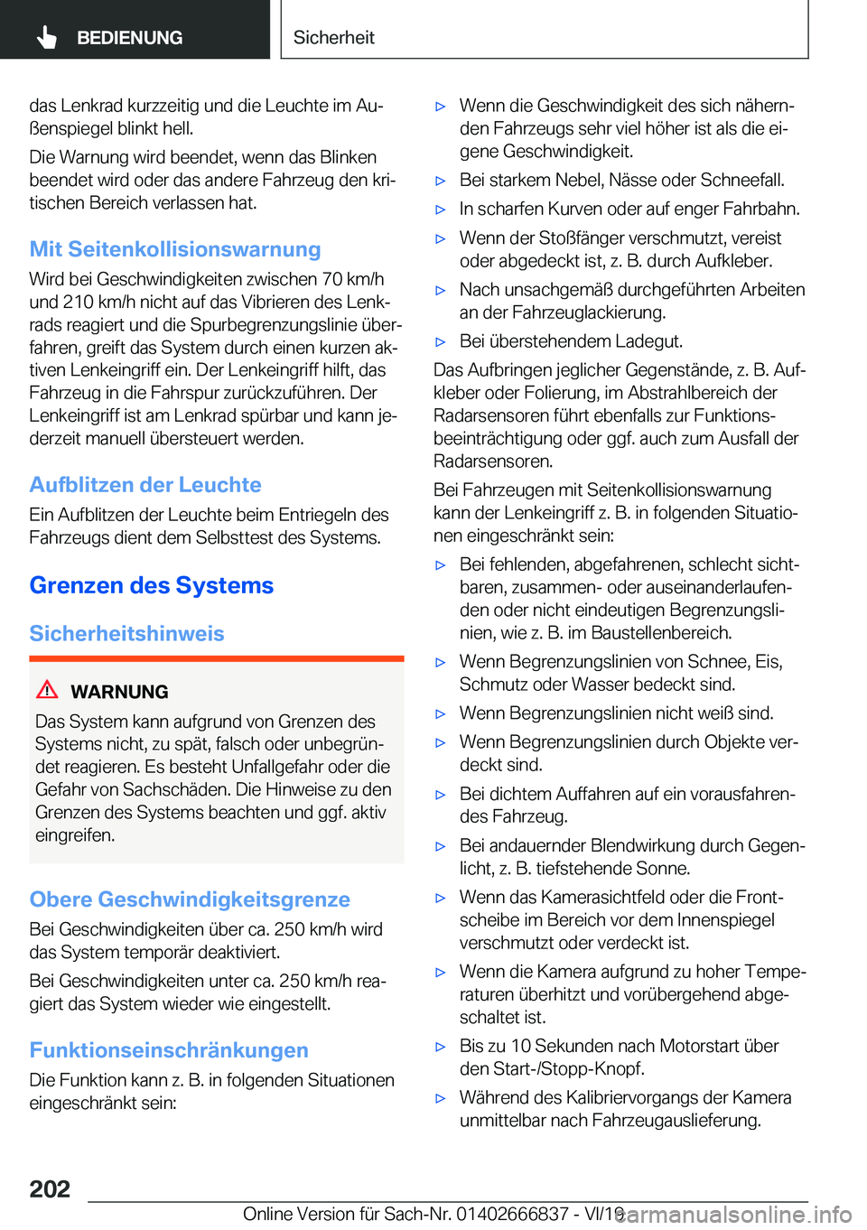 BMW X3 M 2020  Betriebsanleitungen (in German) �d�a�s��L�e�n�k�r�a�d��k�u�r�z�z�e�i�t�i�g��u�n�d��d�i�e��L�e�u�c�h�t�e��i�m��A�uj
�