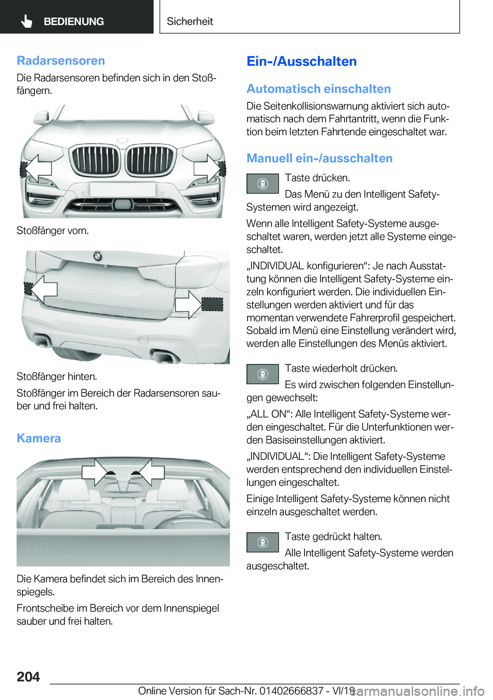 BMW X3 M 2020  Betriebsanleitungen (in German) �R�a�d�a�r�s�e�n�s�o�r�e�n
�D�i�e��R�a�d�a�r�s�e�n�s�o�r�e�n��b�e�f�i�n�d�e�n��s�i�c�h��i�n��d�e�n��S�t�o�