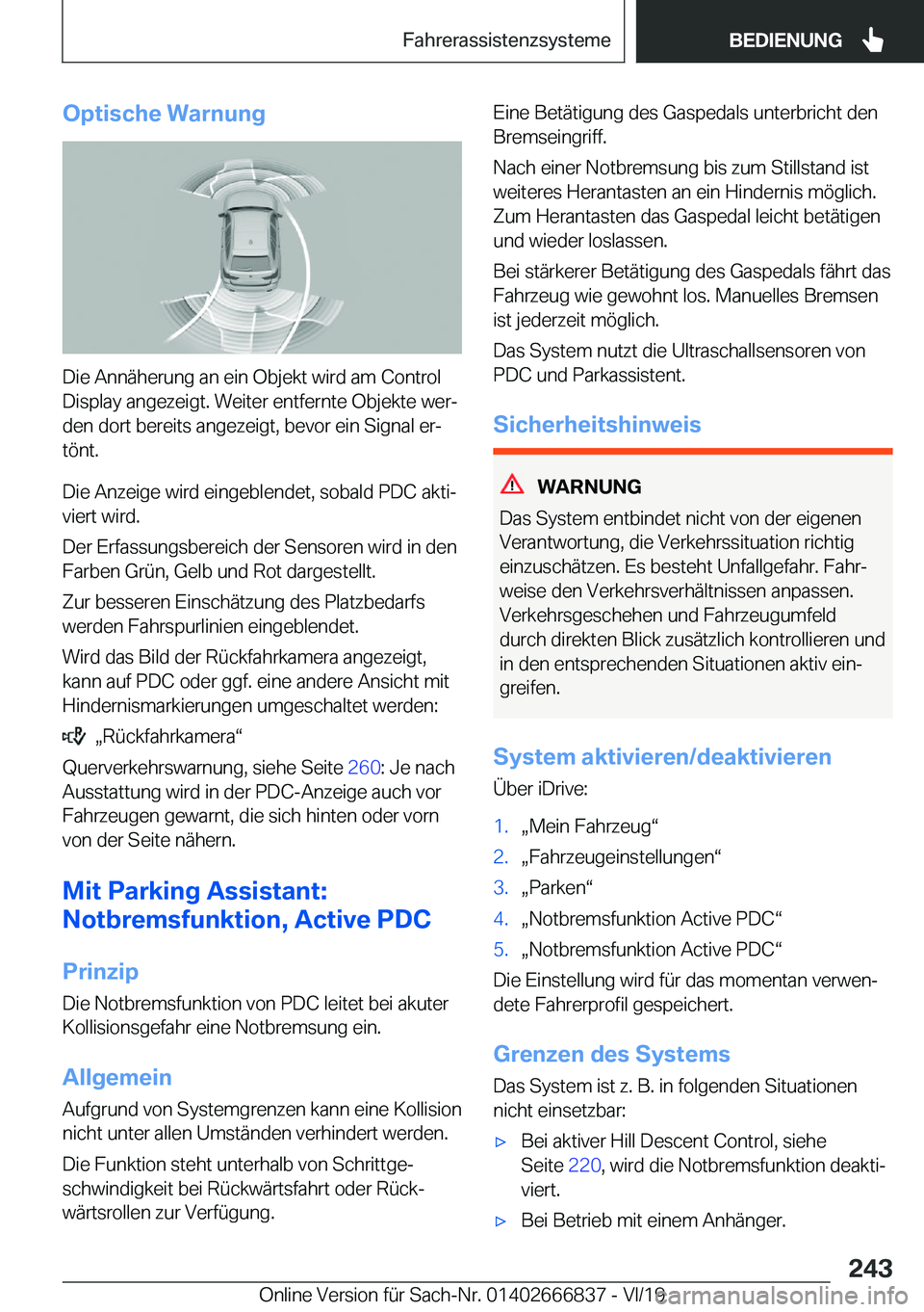 BMW X3 M 2020  Betriebsanleitungen (in German) �O�p�t�i�s�c�h�e��W�a�r�n�u�n�g
�D�i�e��A�n�n�