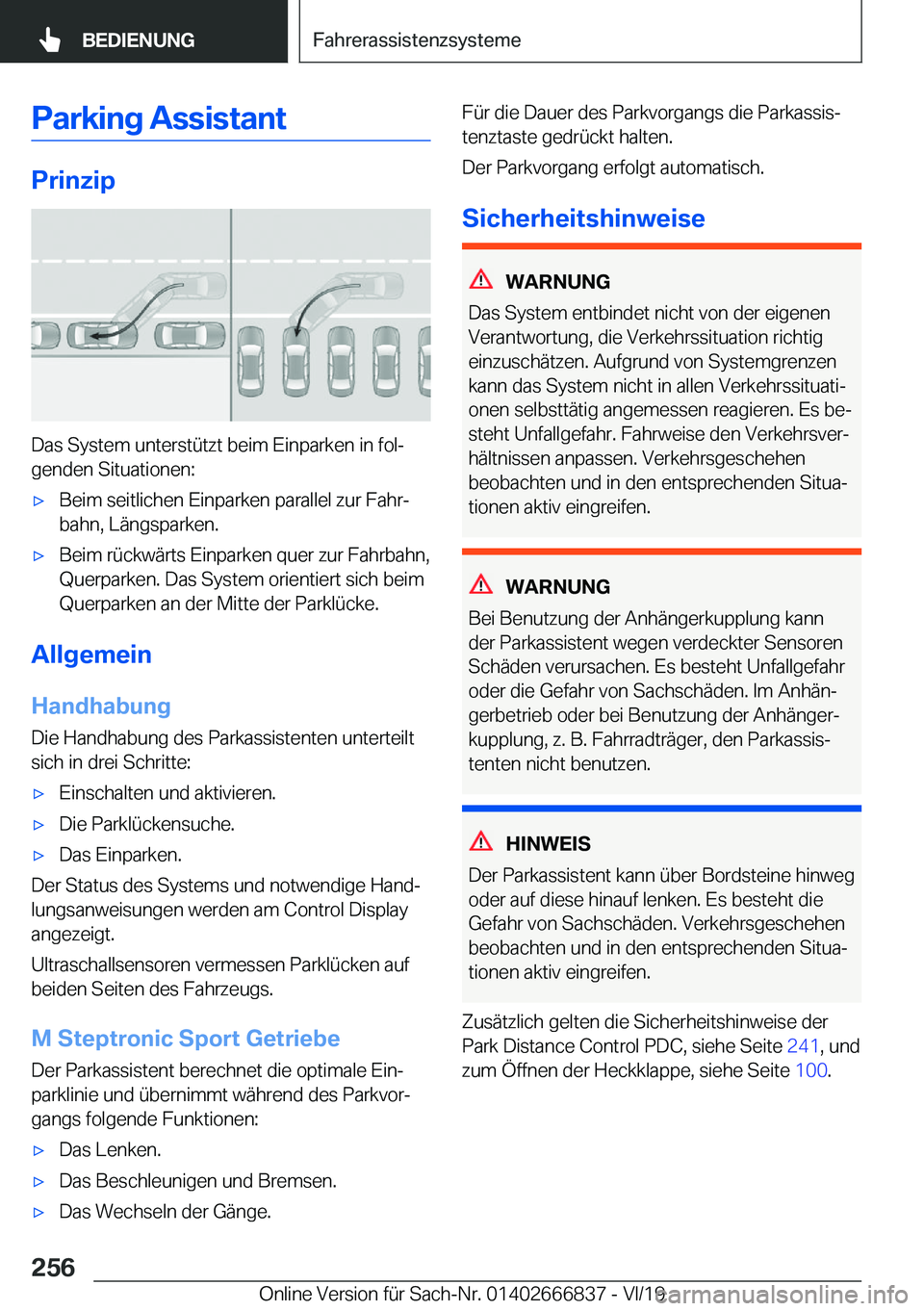 BMW X3 M 2020  Betriebsanleitungen (in German) �P�a�r�k�i�n�g��A�s�s�i�s�t�a�n�t
�P�r�i�n�z�i�p
�D�a�s��S�y�s�t�e�m��u�n�t�e�r�s�t�