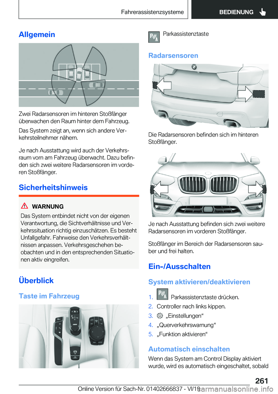 BMW X3 M 2020  Betriebsanleitungen (in German) �A�l�l�g�e�m�e�i�n
�Z�w�e�i��R�a�d�a�r�s�e�n�s�o�r�e�n��i�m��h�i�n�t�e�r�e�n��S�t�o�