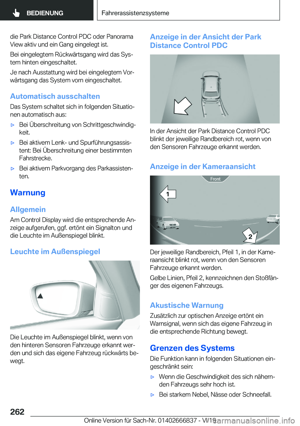 BMW X3 M 2020  Betriebsanleitungen (in German) �d�i�e��P�a�r�k��D�i�s�t�a�n�c�e��C�o�n�t�r�o�l��P�D�C��o�d�e�r��P�a�n�o�r�a�m�a
�V�i�e�w��a�k�t�i�v��u�n�d��e�i�n��G�a�n�g��e�i�n�g�e�l�e�g�t��i�s�t�.
�B�e�i��e�i�n�g�e�l�e�g�t�e�m��R�