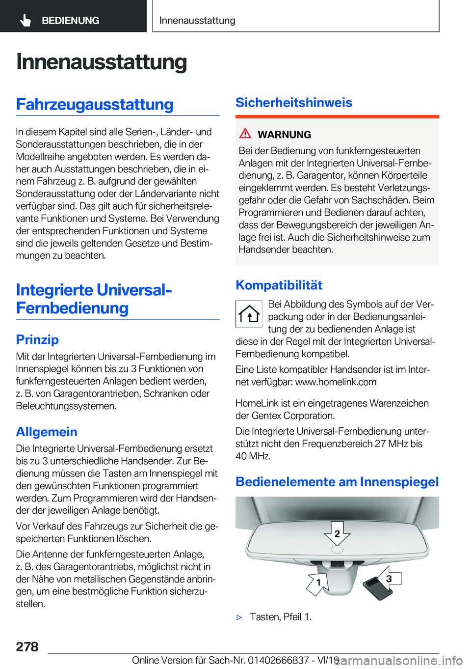 BMW X3 M 2020  Betriebsanleitungen (in German) �I�n�n�e�n�a�u�s�s�t�a�t�t�u�n�g�F�a�h�r�z�e�u�g�a�u�s�s�t�a�t�t�u�n�g
�I�n��d�i�e�s�e�m��K�a�p�i�t�e�l��s�i�n�d��a�l�l�e��S�e�r�i�e�n�-�,��L�