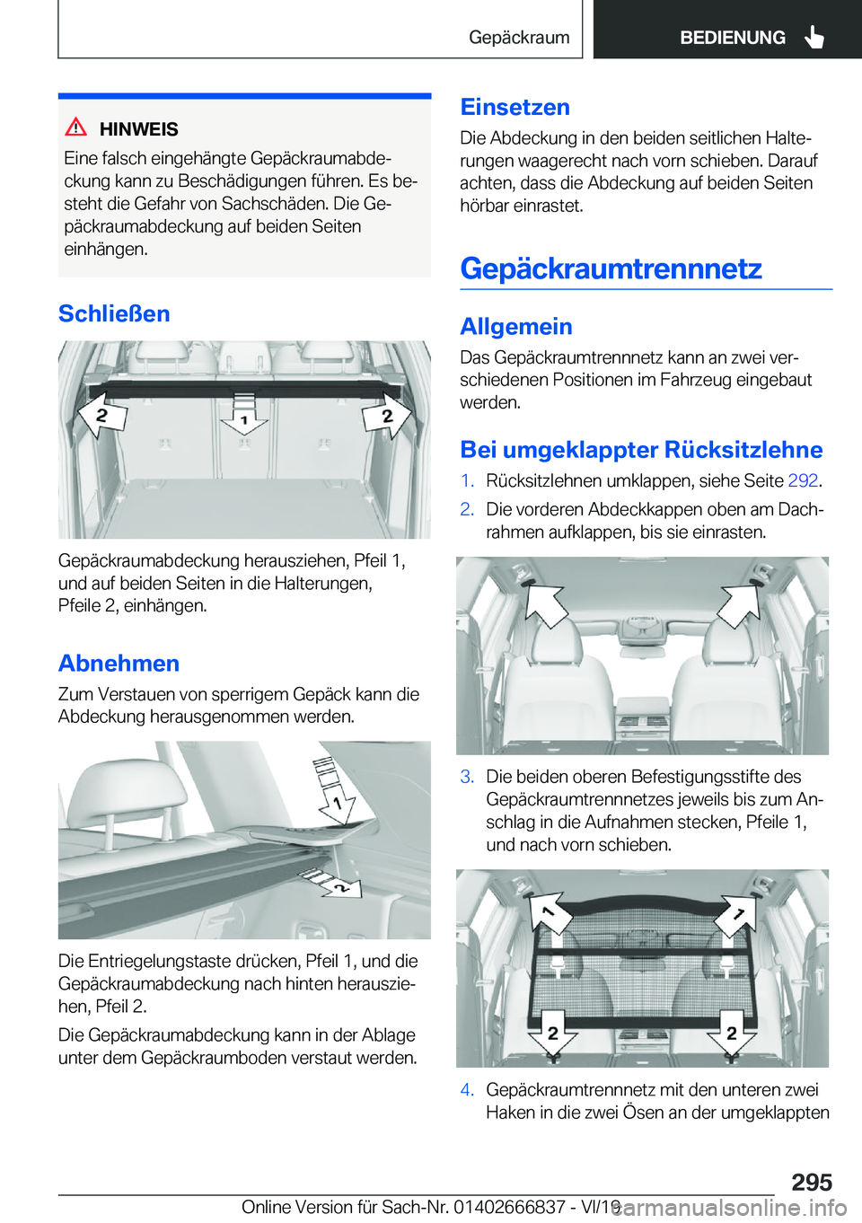 BMW X3 M 2020  Betriebsanleitungen (in German) �H�I�N�W�E�I�S
�E�i�n�e��f�a�l�s�c�h��e�i�n�g�e�h�
