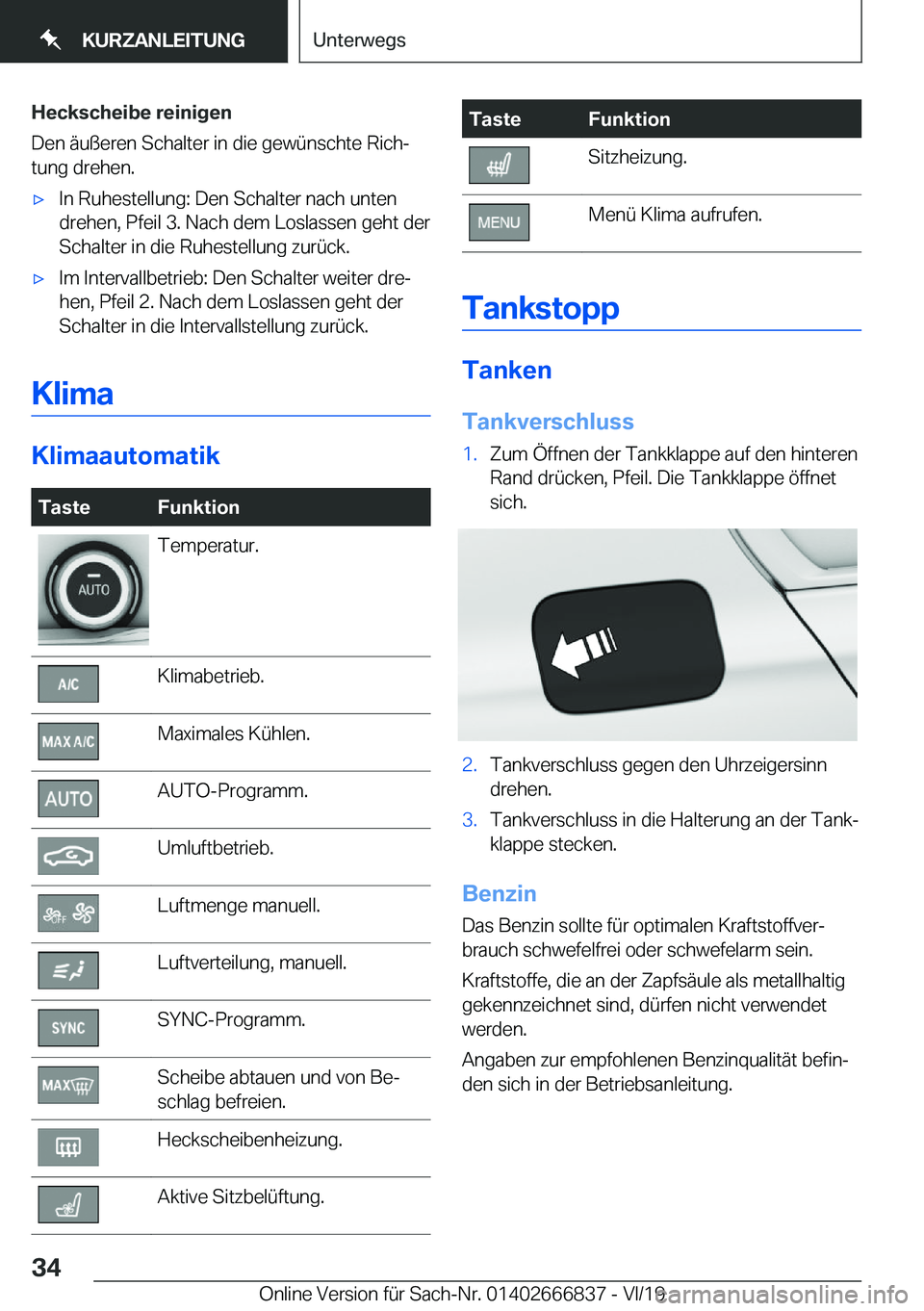 BMW X3 M 2020  Betriebsanleitungen (in German) �H�e�c�k�s�c�h�e�i�b�e��r�e�i�n�i�g�e�n
�D�e�n��